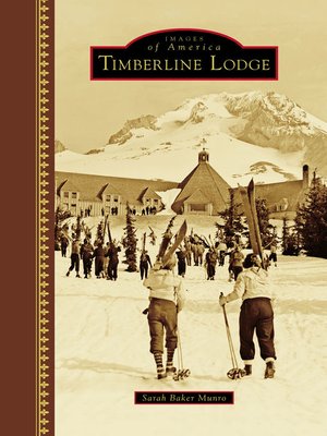 cover image of Timberline Lodge
